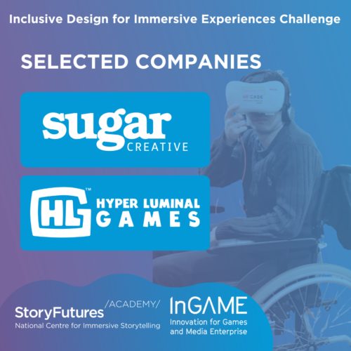 Hyper Luminal Games and Sugar Creative Awarded £35k To Be Part of Inclusive Design Accelerator Programme