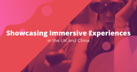 Showcasing Immersive Experiences in the UK and China